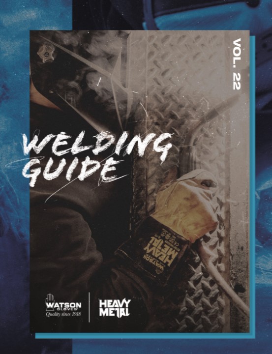 Watson Gloves - Welding Guide