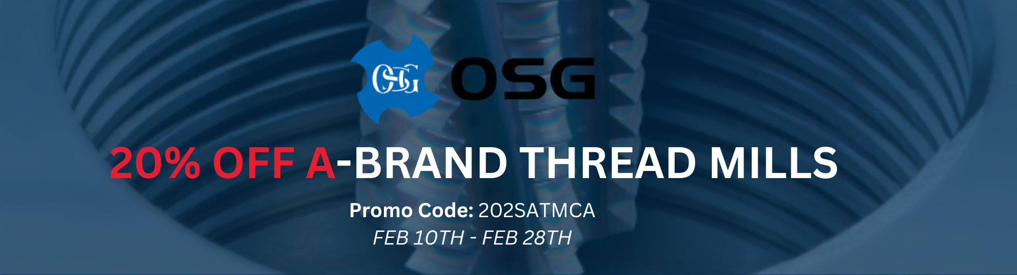 OSG A-BRAND THREAD MILLS PROMO